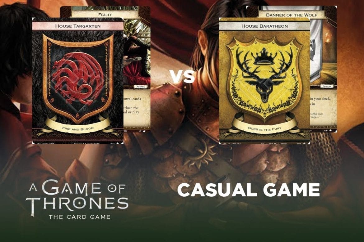 A Game of Thrones LCG - Casual Game - Bara/Strak Vs Targ/Fealty