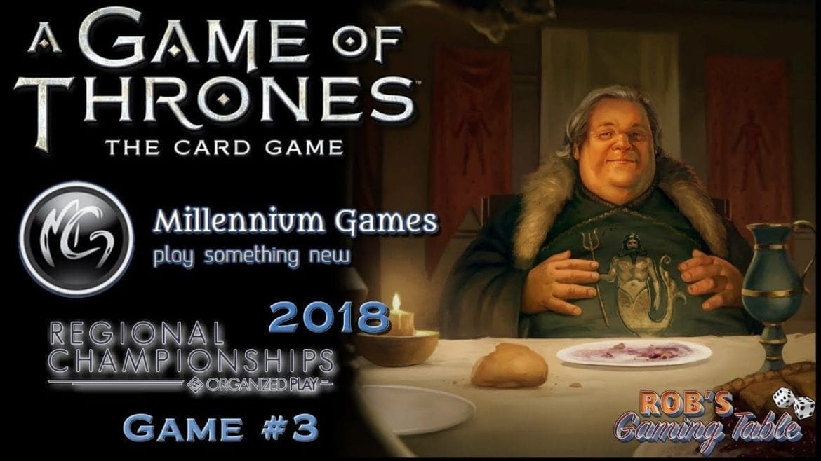 Game of Thrones Card Game - 2018 NY Regionals - Swiss #3 (Greyjoy HRD vs. Martell Wolf)