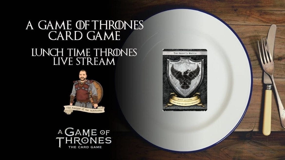 Lunch Time Thrones Twitch Live Stream 28th Nov - Nights Watch/Wars To Come